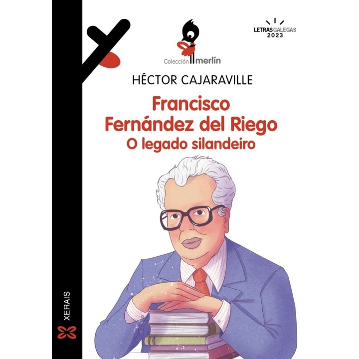 FRANCISCO FERNANDEZ DEL RIEGO O LEGADO SILANDEIRO