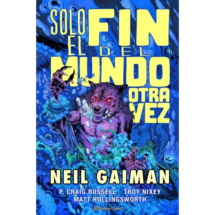 SOLO EL FIN DEL MUNDO OTRA VEZ GAIMAN