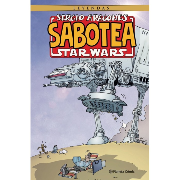 SERGIO ARAGONES SABOTEA STAR WARS