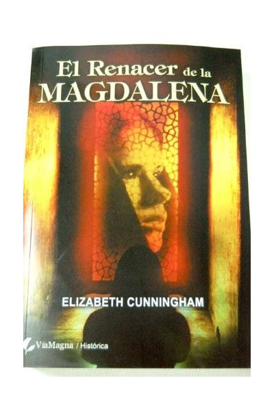 El renacer de la Magdalena. El comienzo