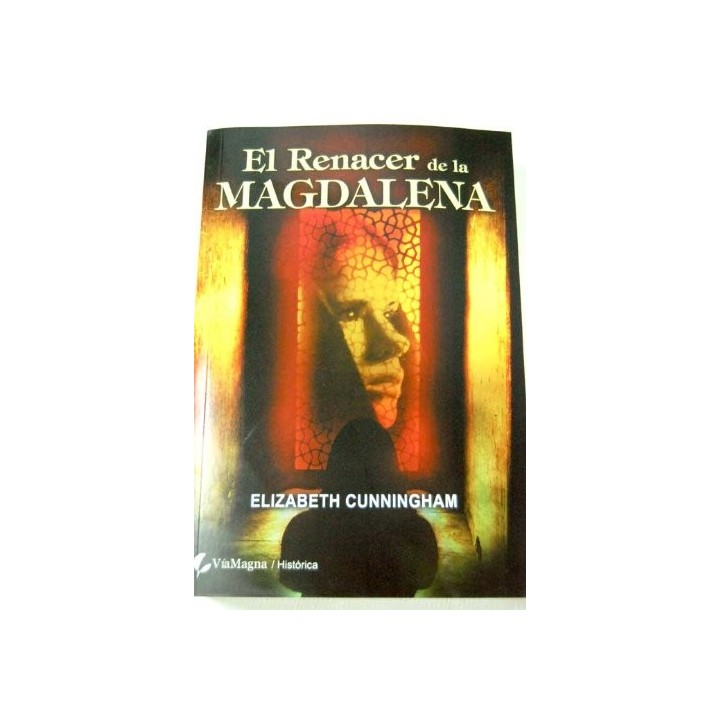 El renacer de la Magdalena. El comienzo