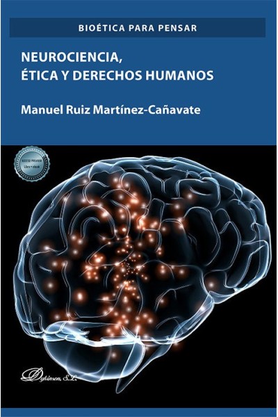 NEUROCIENCIA ETICA Y DERECHOS HUMANOS