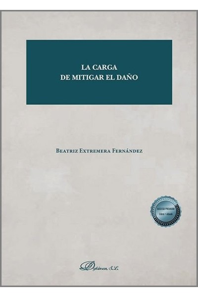 LA CARGA DE MITIGAR EL DAÑO