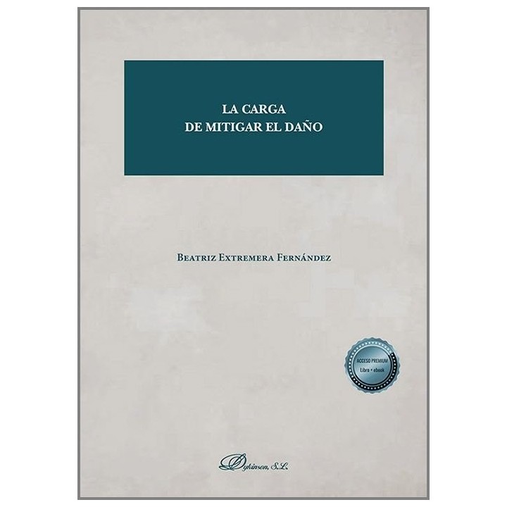 LA CARGA DE MITIGAR EL DAÑO