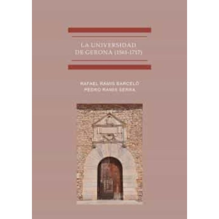 LA UNIVERSIDAD DE GERONA 1561 1717