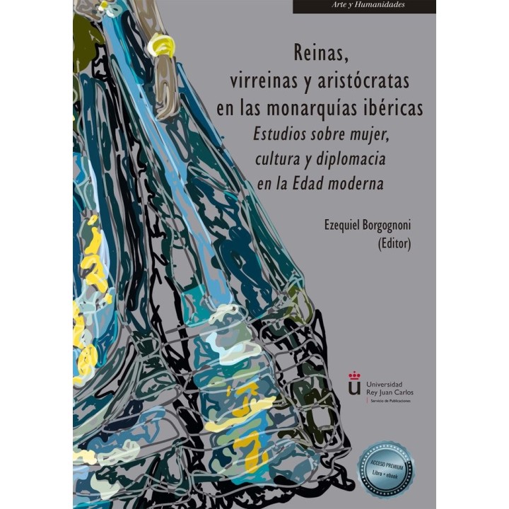REINAS, VIRREINAS Y ARISTOCRATAS EN LAS MONARQUIAS IBERICAS