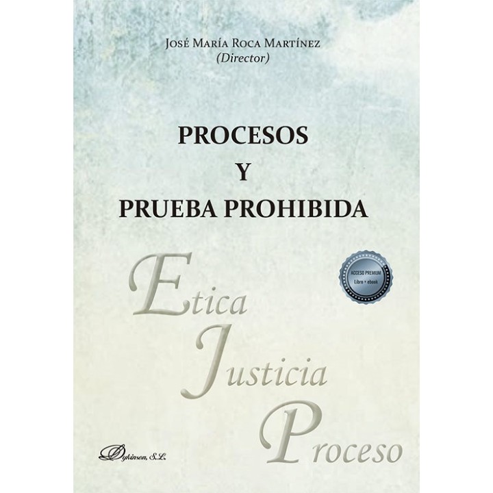 PROCESOS Y PRUEBA PROHIBIDA