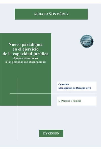 NUEVO PARADIGMA EN EL EJERCICIO DE LA CAPACIDAD JURIDICA