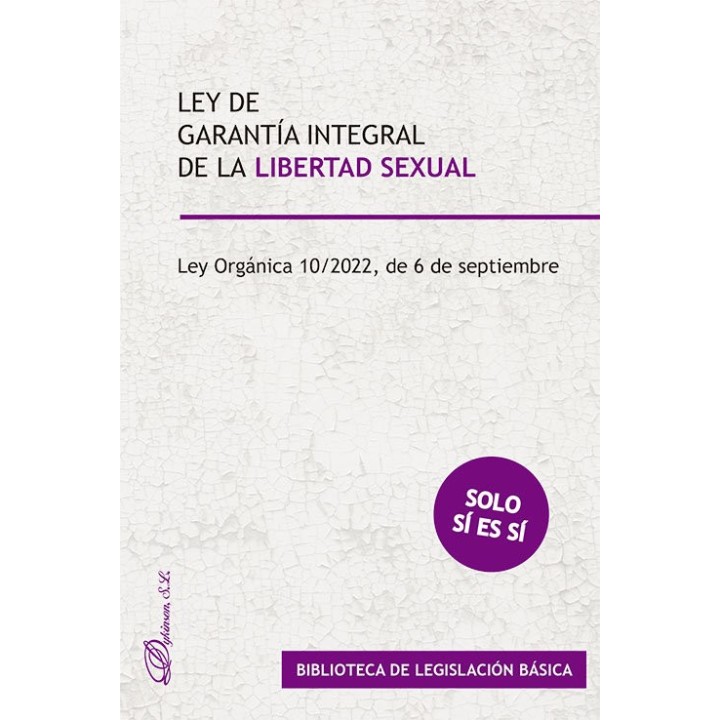 LEY DE GARANTIA INTEGRAL DE LA LIBERTAD SEXUAL