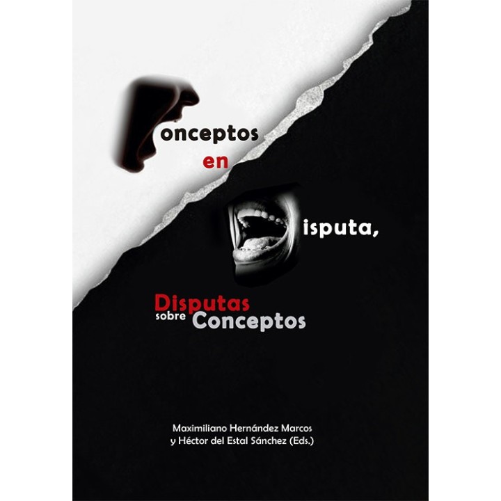 CONCEPTOS EN DISPUTA DISPUTAS SOBRE CONCEPTOS