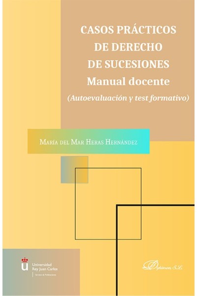 CASOS PRACTICOS DE DERECHO DE SUCESIONES MANUAL DOCENTE