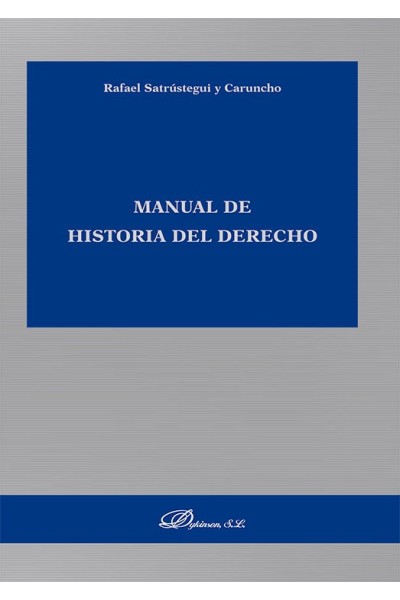 MANUAL DE HISTORIA DEL DERECHO
