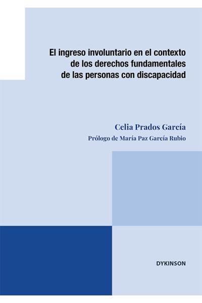 EL INGRESO INVOLUNTARIO EN EL CONTEXTO DE LOS DERECHOS FUNDA