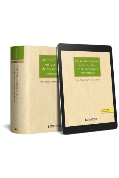 LAS MODIFICACIONES ESTRUCTURALES SOCIEDADES MERCANTILES 2ªE