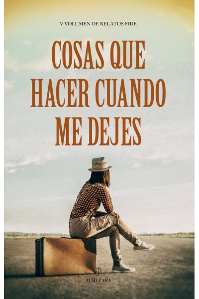 COSAS QUE HACER CUANDO ME DEJES