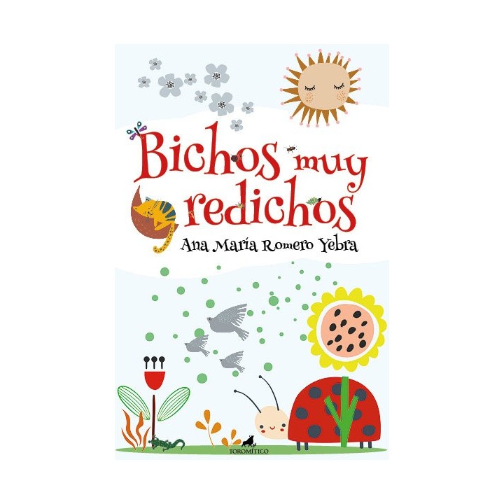 BICHOS MUY REDICHOS