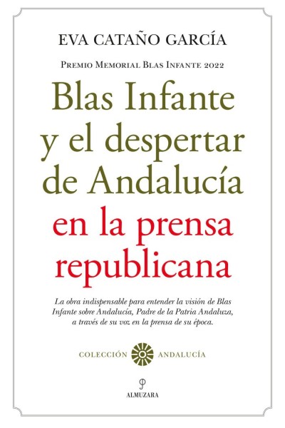 IMAGEN DE BLAS INFANTE Y EL ANDALUCISMO EN LA PRENSA DE LA I