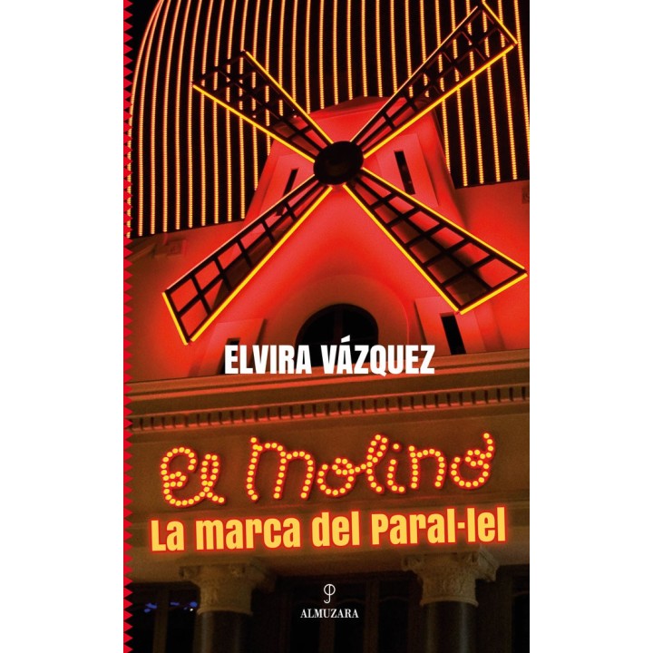 EL MOLINO LA MARCA DEL PARALLEL