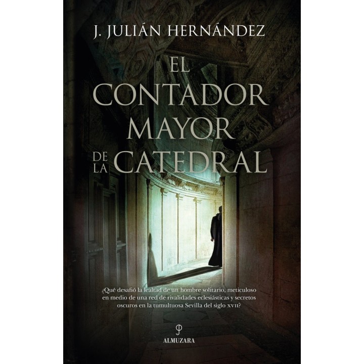 CONTADOR MAYOR DE LA CATEDRAL,EL