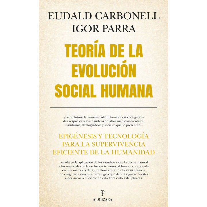 TEORIA DE LA EVOLUCION SOCIAL HUMANA