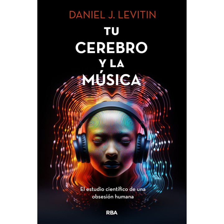 TU CEREBRO Y LA MUSICA