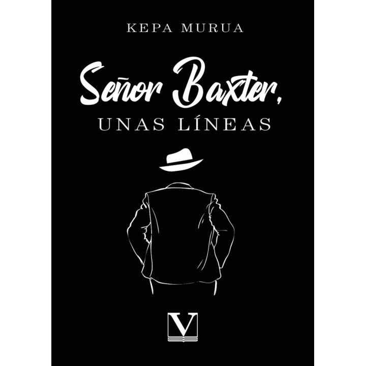 SEÑOR BAXTER UNAS LINEAS
