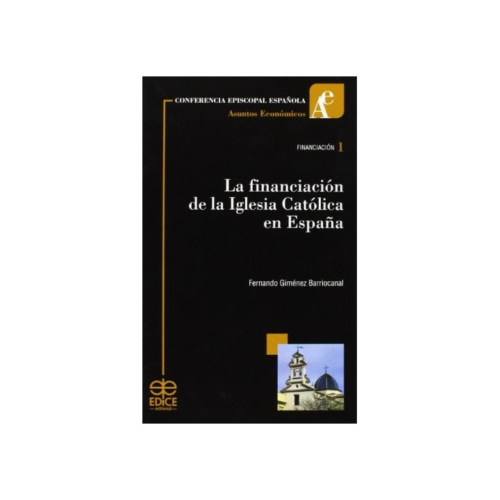 LA FINANCIACION DE LA IGLESIA CATOLICA EN ESPAÑA