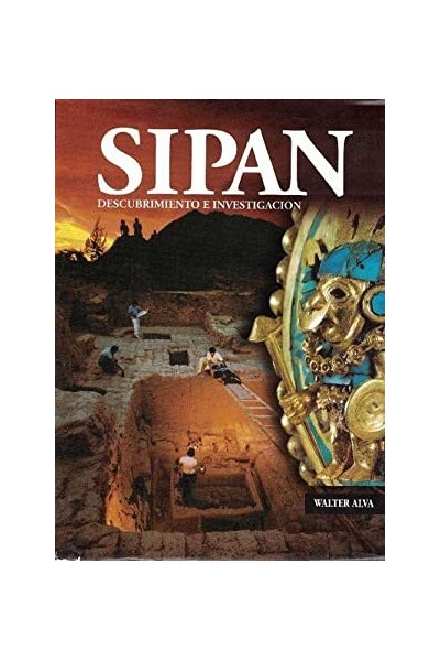 Sipan: Descubrimiento e investigación