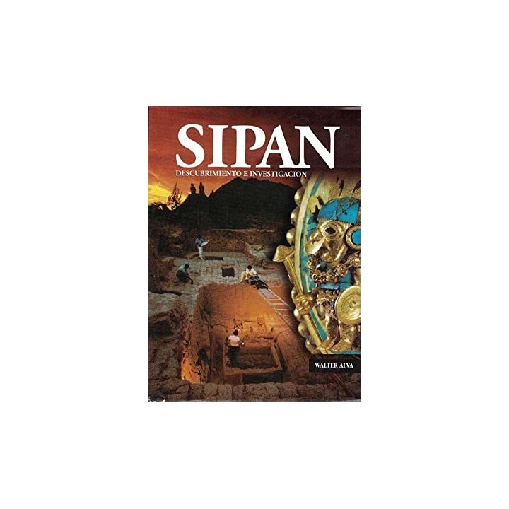 Sipan: Descubrimiento e investigación