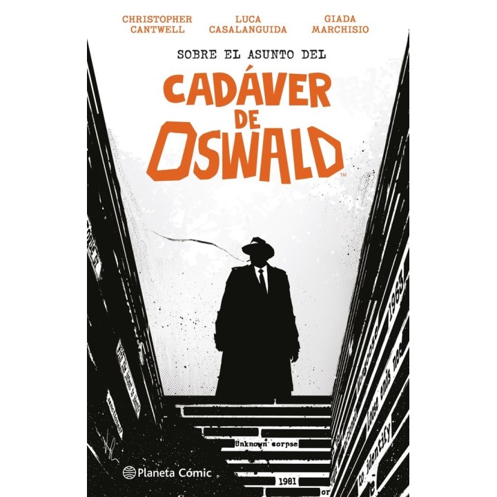 SOBRE EL ASUNTO DEL CADAVER DE OSWALD