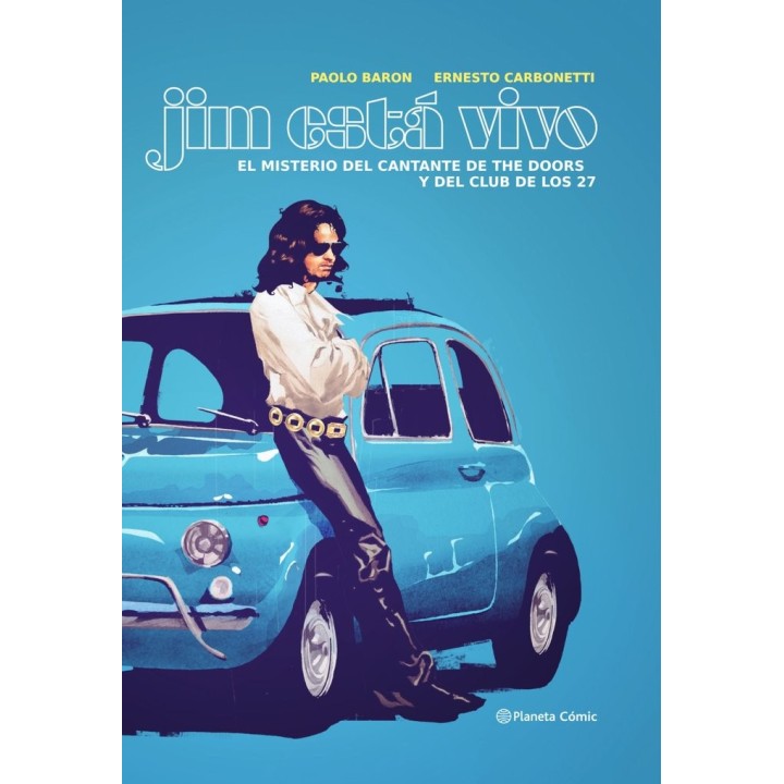JIM LIVES EL MISTERIO DEL CANTANTE DE THE DOORS Y EL CLUB D