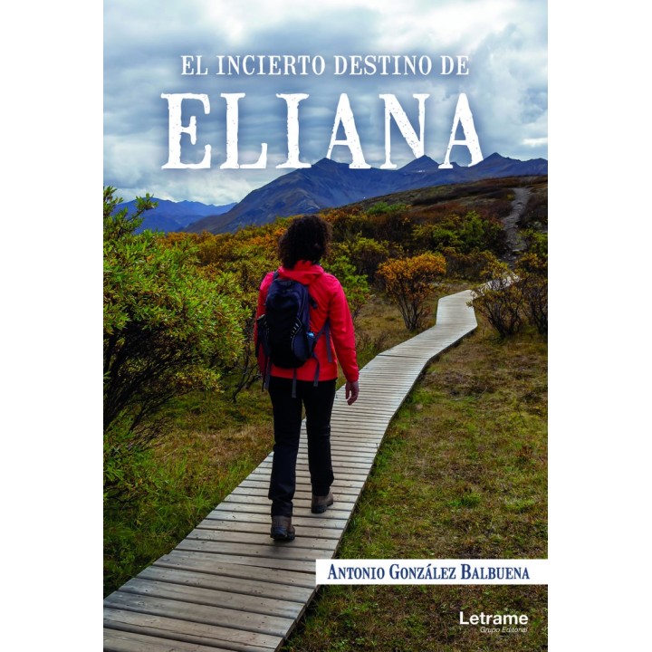EL INCIERTO DESTINO DE ELIANA