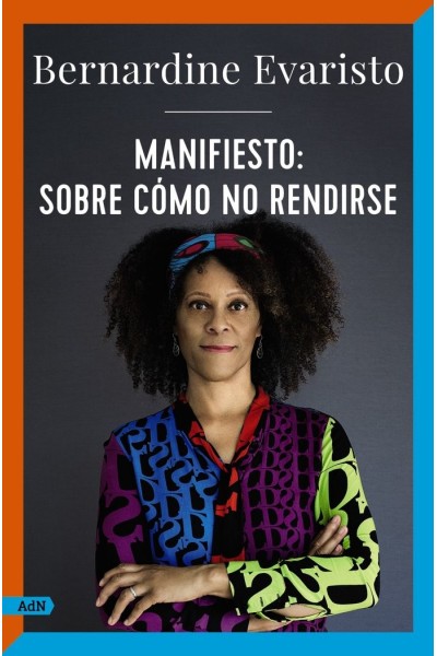 MANIFIESTO SOBRE COMO NO RENDIRSE ADN