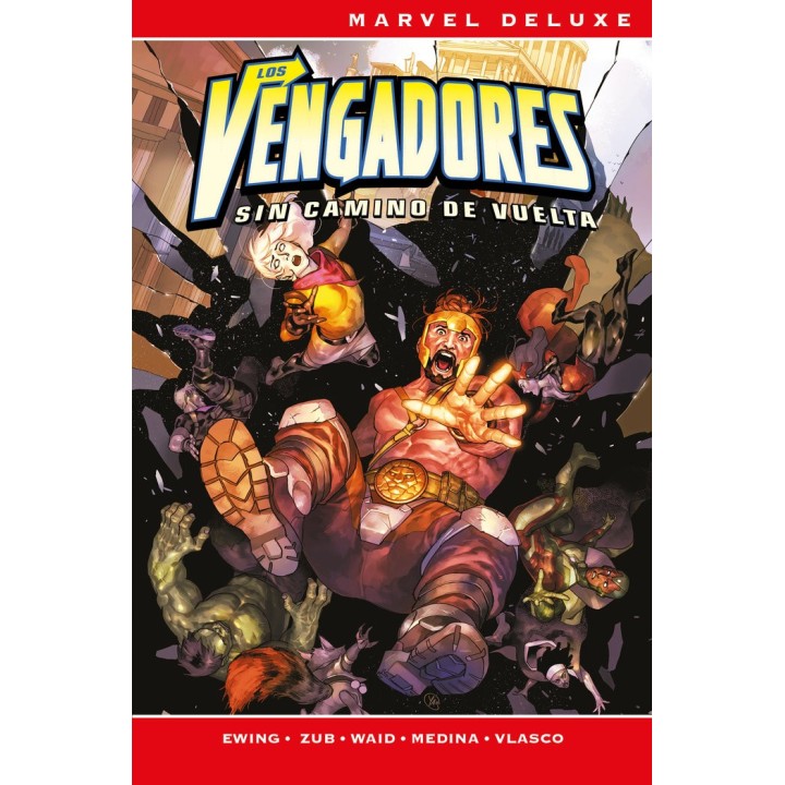 LOS VENGADORES SIN CAMINO DE VUELTA