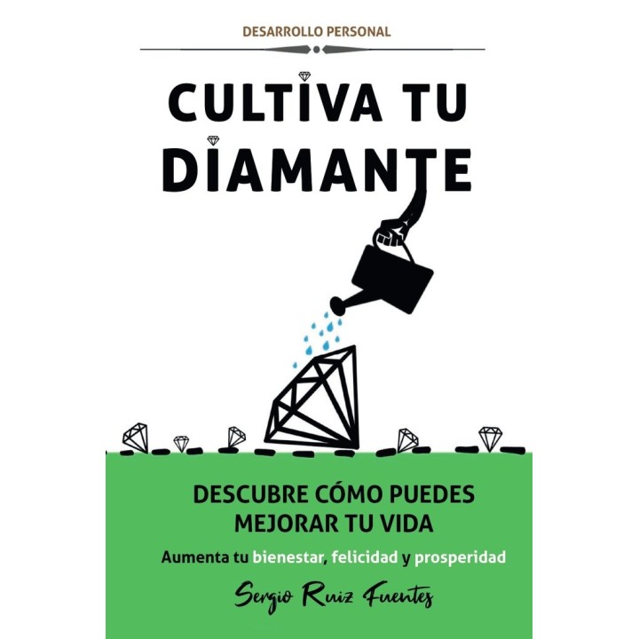 CULTIVA TU DIAMANTE