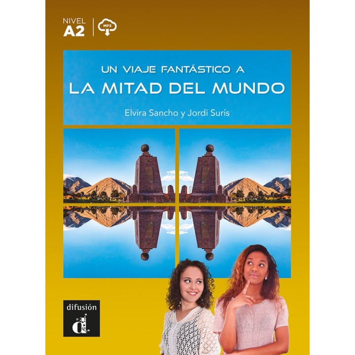 UN VIAJE FANTASTICO A LA MITAD DEL MUNDO