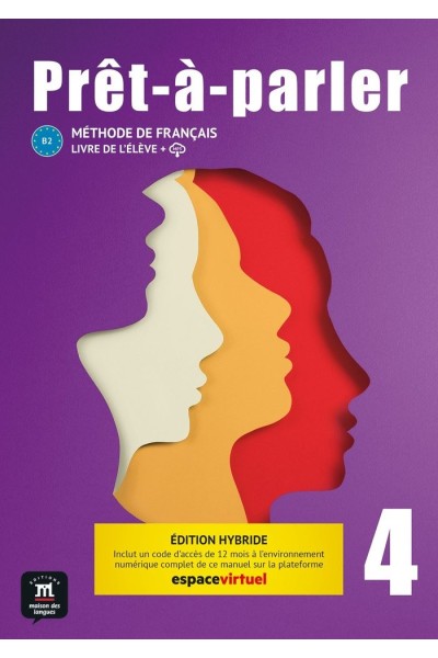 PRET A PARLER 4 ED HYBRIDE LIVRE DE L'ELEVE