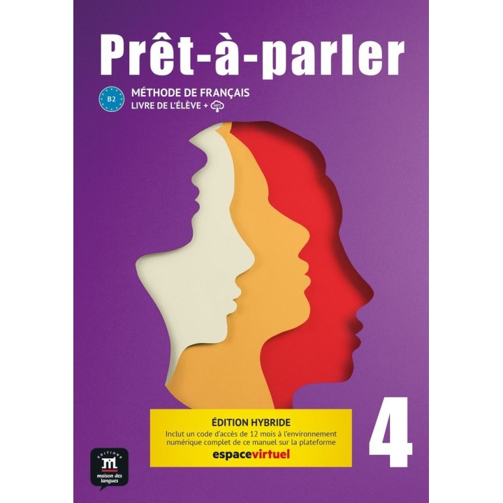 PRET A PARLER 4 ED HYBRIDE LIVRE DE L'ELEVE