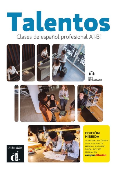 TALENTOS ESPAÑOL PROFESIONAL A1 B1 ED HIBRIDA