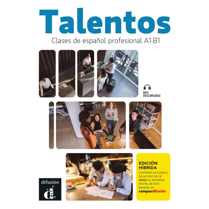 TALENTOS ESPAÑOL PROFESIONAL A1 B1 ED HIBRIDA