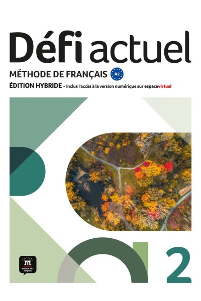 DEFI ACTUEL 2 ED HYBRIDE LIVRE DE L'ELEVE