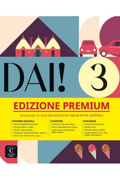 DAI 3 PREMIUM LIBRO DELLO STUDENTE+ESERCIZI
