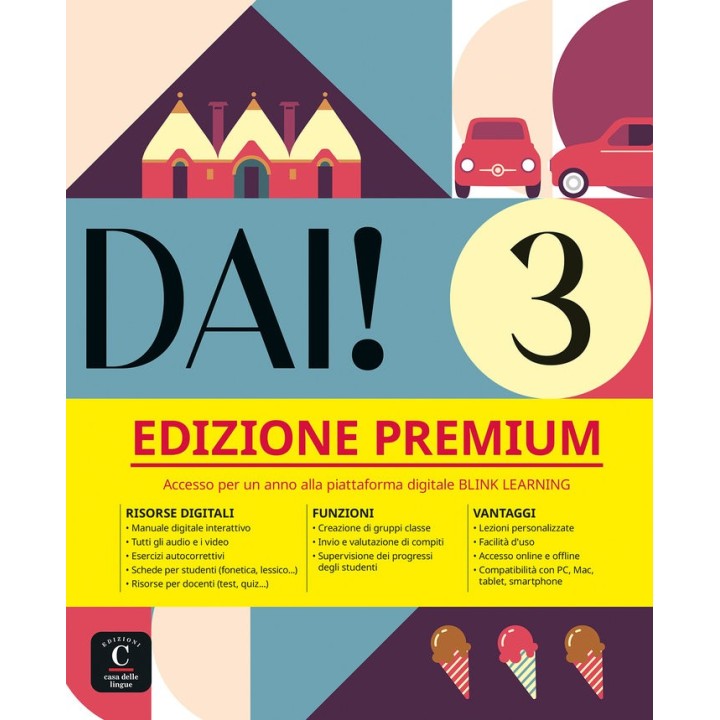 DAI 3 PREMIUM LIBRO DELLO STUDENTE+ESERCIZI