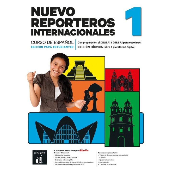 NUEVO REPORTEROS INTERNACIONALES 1 ED HIBRIDA ESTUDIANTES