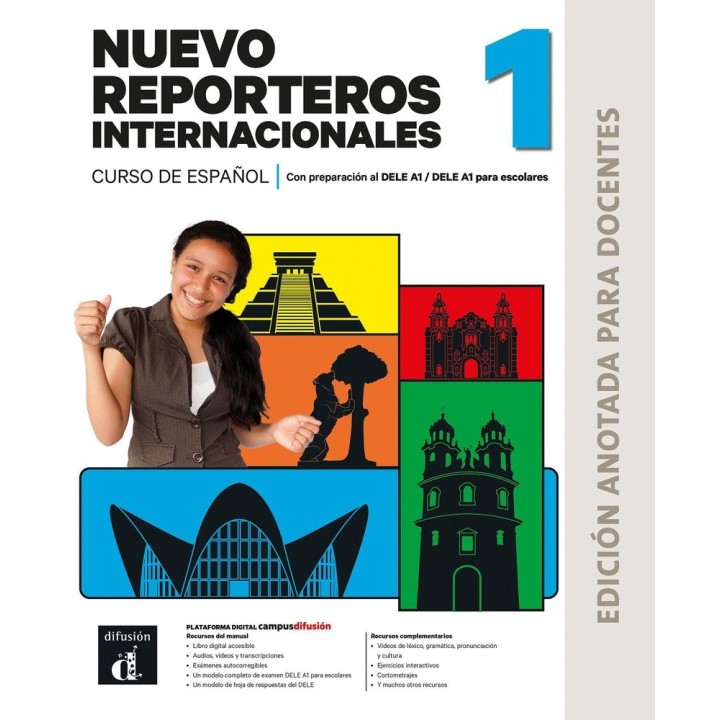 NUEVO REPORTEROS INTERNACIONALES 1 ED ANOTADA PARA DOCENTES