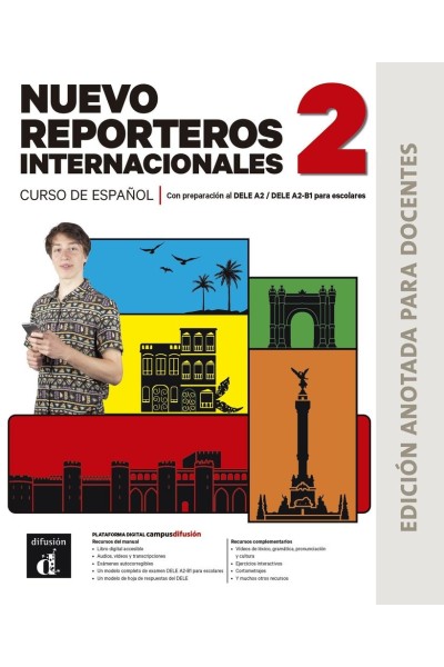 NUEVO REPORTEROS INTERNACIONALES 2 ED.ANOTADA PARA DOCENTES