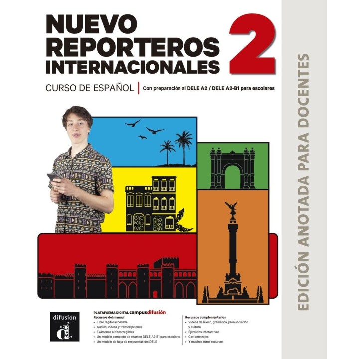 NUEVO REPORTEROS INTERNACIONALES 2 ED.ANOTADA PARA DOCENTES