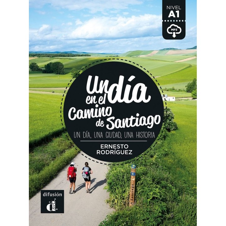 UN DIA EN EL CAMINO DE SANTIAGO