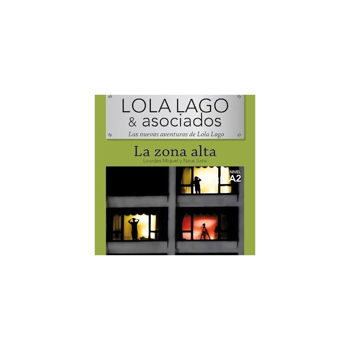 LOLA LAGO & ASOCIADOS LA ZONA ALTA