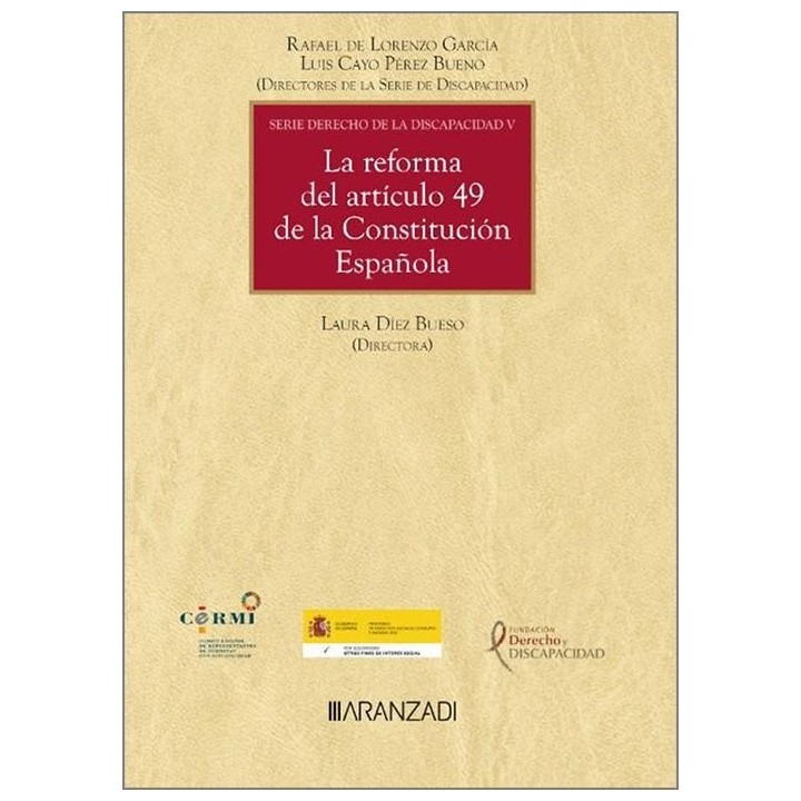 LA REFORMA DEL ARTICULO 49 DE LA CONSTITUCION ESPAÑOLA
